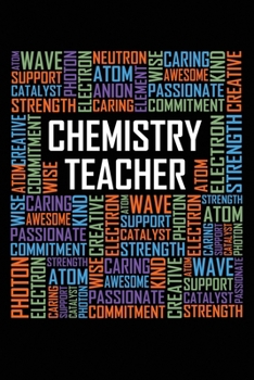 Paperback Chemistry Teacher Words: 6x9 Ruled Notebook, Journal, Daily Diary, Organizer, Planner Book