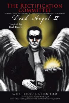 Paperback The Rectification Committee: Dark Angel II Book
