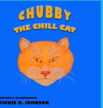 Hardcover Chubby the Chill Cat Book