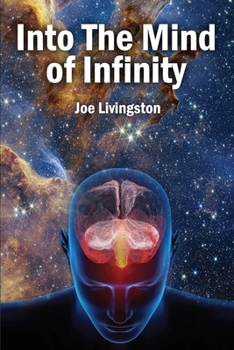 Paperback Into The Mind Of Infinity Book