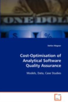 Paperback Cost-Optimisation of Analytical Software Quality Assurance Book