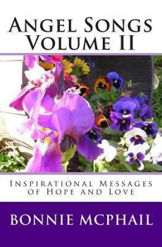 Paperback Angel Songs: Inspirational Messages Of Hope And Love Book