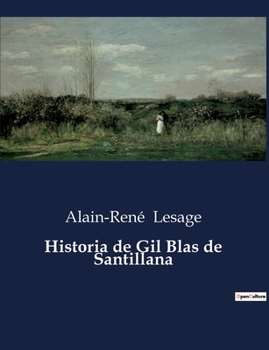 Paperback Historia de Gil Blas de Santillana [Spanish] Book