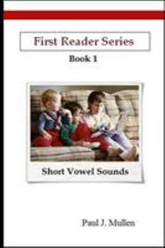 Paperback First Reader Series: Short Vowel Sounds Book