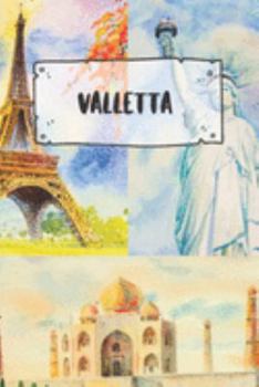 Valletta: Ruled Travel Diary Notebook or Journey  Journal - Lined Trip Pocketbook for Men and Women with Lines