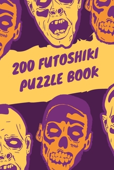 200 Futoshiki Puzzle Book: 100 Easy and 100 Hard 6x6 Puzzles (Haloween Edition)