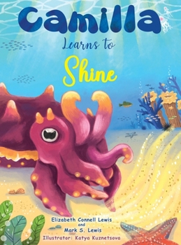 Hardcover Camilla Learns to Shine Book