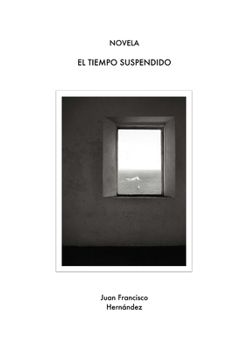 Paperback El tiempo suspendido [Spanish] Book