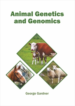 Hardcover Animal Genetics and Genomics Book