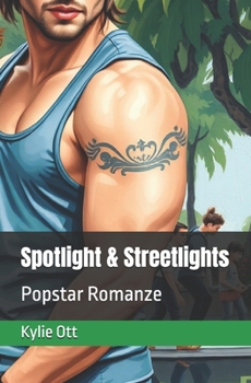 Paperback Spotlight & Streetlights: Popstar Romanze [German] Book