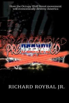 Pre-OCCUPY-Ed: How the Occupy Wall Street movement will economically destroy America
