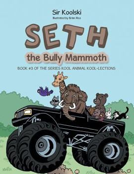 Paperback Seth the Bully Mammoth Book