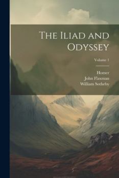 Paperback The Iliad and Odyssey; Volume 1 Book