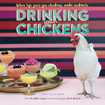 Calendar Drinking with Chickens Wall Calendar 2021 Book