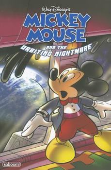 Paperback Mickey Mouse and the Orbiting Nightmare Book