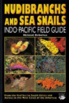 Hardcover Nudibranchs and Sea Snails: Indo-Pacific Field Guide Book