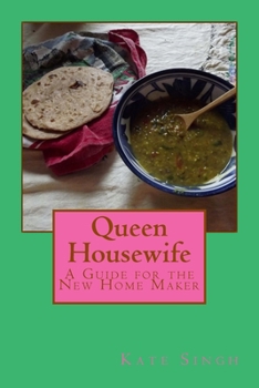 Paperback Queen Housewife: A Guide for the New Home Maker Book