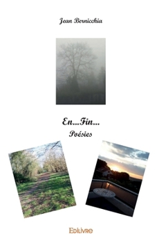 Paperback En...Fin...: Poésies [French] Book