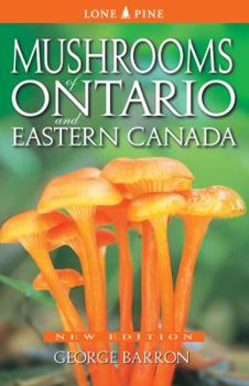 Paperback Mushrooms of Ontario and Eastern Canada Book