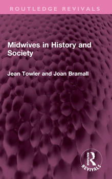 Paperback Midwives in History and Society Book