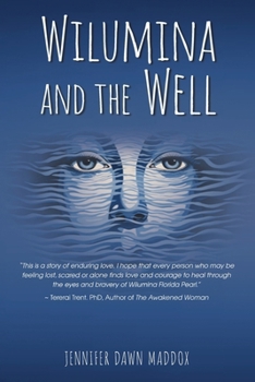 Paperback Wilumina and the Well Book