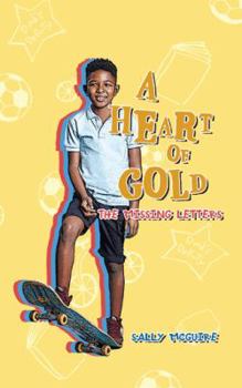 Paperback A Heart of Gold Book