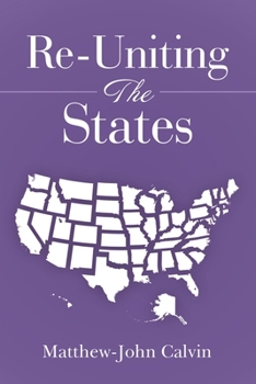 Paperback Re-Uniting the States Book