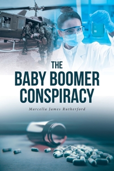 Paperback The Baby Boomer Conspiracy Book