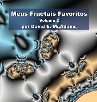 Hardcover Meus Fractais Favoritos: Volume 2 [Portuguese] Book