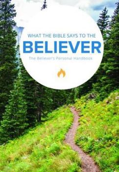 Paperback What the Bible Says to the Believer (Paperback) Book