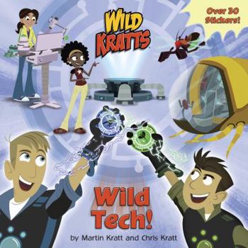 Paperback Wild Tech! (Wild Kratts) Book