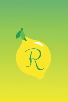 R: Lined Journal/Notebook Personalized with Letter Monogram for Lemon Lovers (Green and Yellow Gradient)