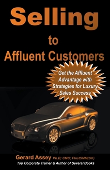 Paperback Selling to Affluent Customers Book