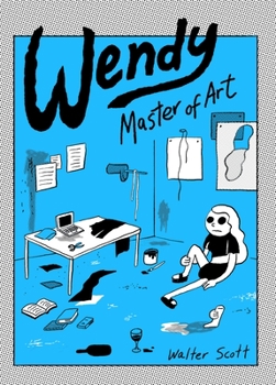Paperback Wendy, Master of Art Book