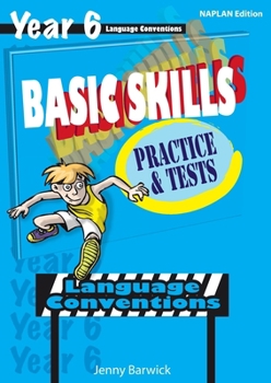 Paperback Basic Skills, Language Conventions Year 6: Practice and tests Book