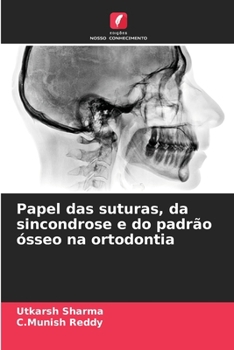 Paperback Papel das suturas, da sincondrose e do padrão ósseo na ortodontia [Portuguese] Book