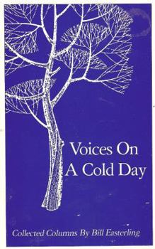 Paperback Voices On A Cold Day: Collected Columns Book