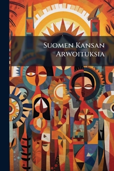 Paperback Suomen Kansan Arwoituksia Book