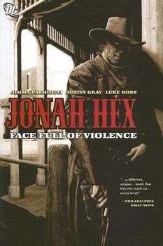 Paperback Jonah Hex: Face Full of Violence Book