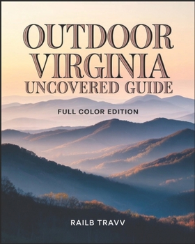 Paperback Outdoor Virginia Uncovered Guide Book