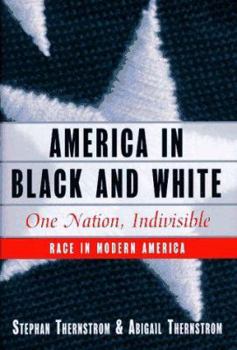 Hardcover America in Black and White: One Nation, Indivisible Book