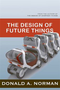 Paperback The Design of Future Things Book