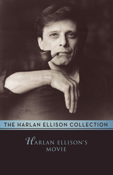 Paperback Harlan Ellison's Movie: The Screenplay Book