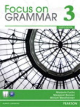 Paperback Value Pack: Focus on Grammar 3 Student Book and Workbook Book
