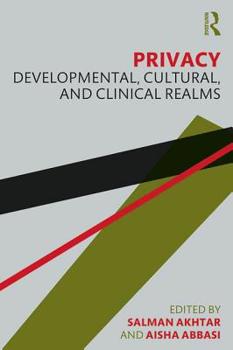 Paperback Privacy: Developmental, Cultural, and Clinical Realms Book