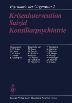 Paperback Krisenintervention Suizid Konsiliarpsychiatrie: Band 2: Krisenintervention, Suizid, Konsiliarpsychiatrie [German] Book