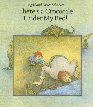 Hardcover There's a Crocodile Under My Bed! Book