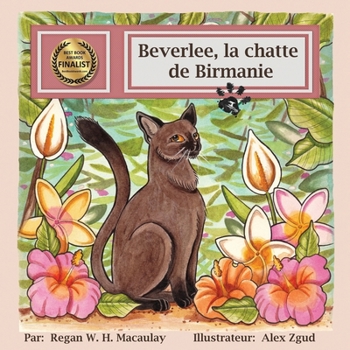 Paperback Beverlee, la chatte de Birmanie [French] Book