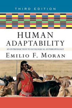 Paperback Human Adaptability: An Introduction to Ecological Anthropology Book