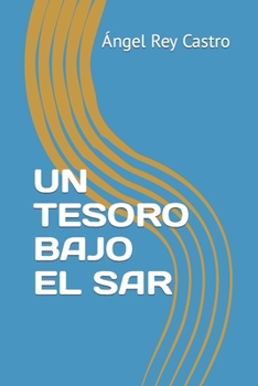 Paperback Un Tesoro Bajo El Sar [Spanish] Book